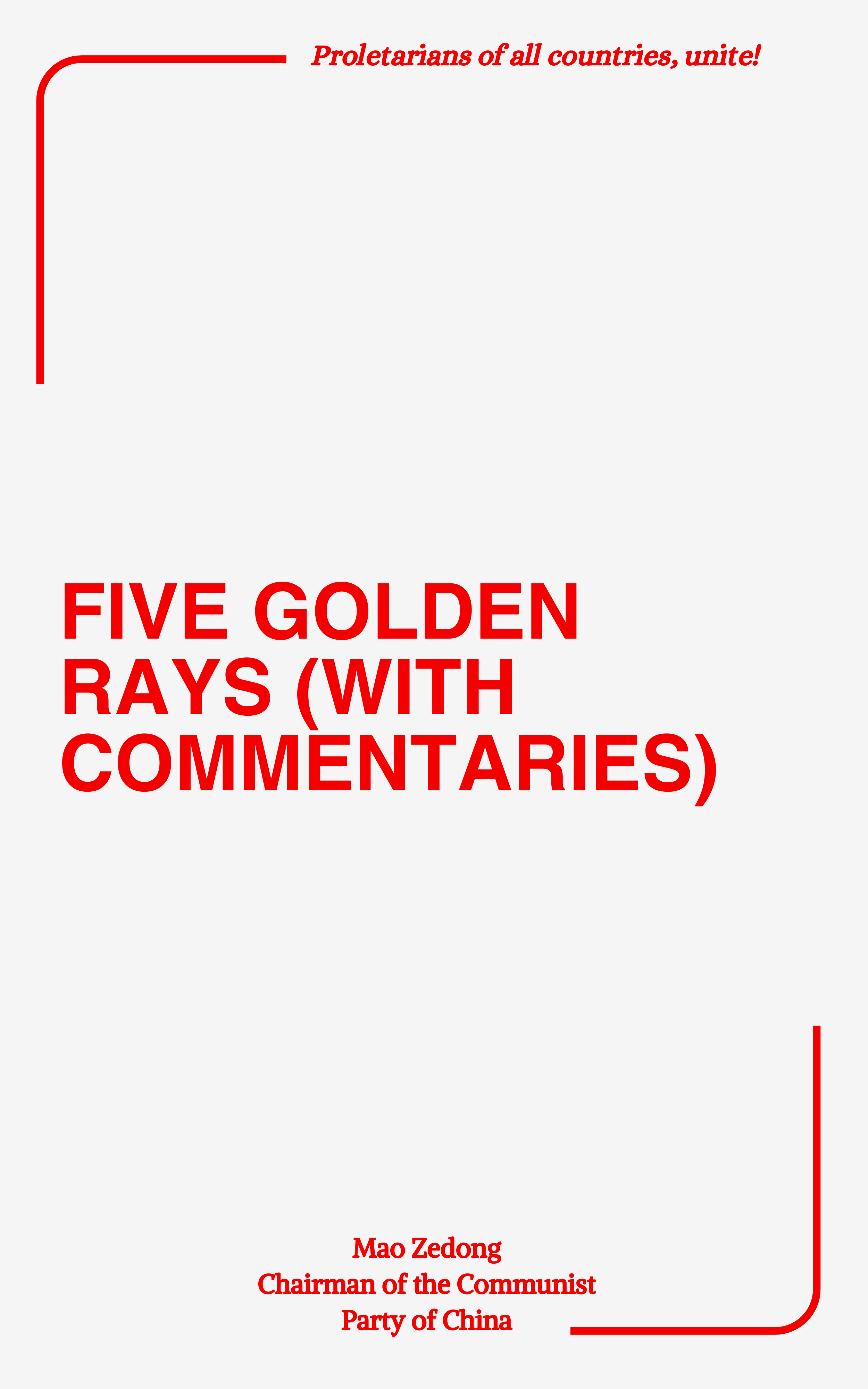 Five Golden Rays (With Commentaries)