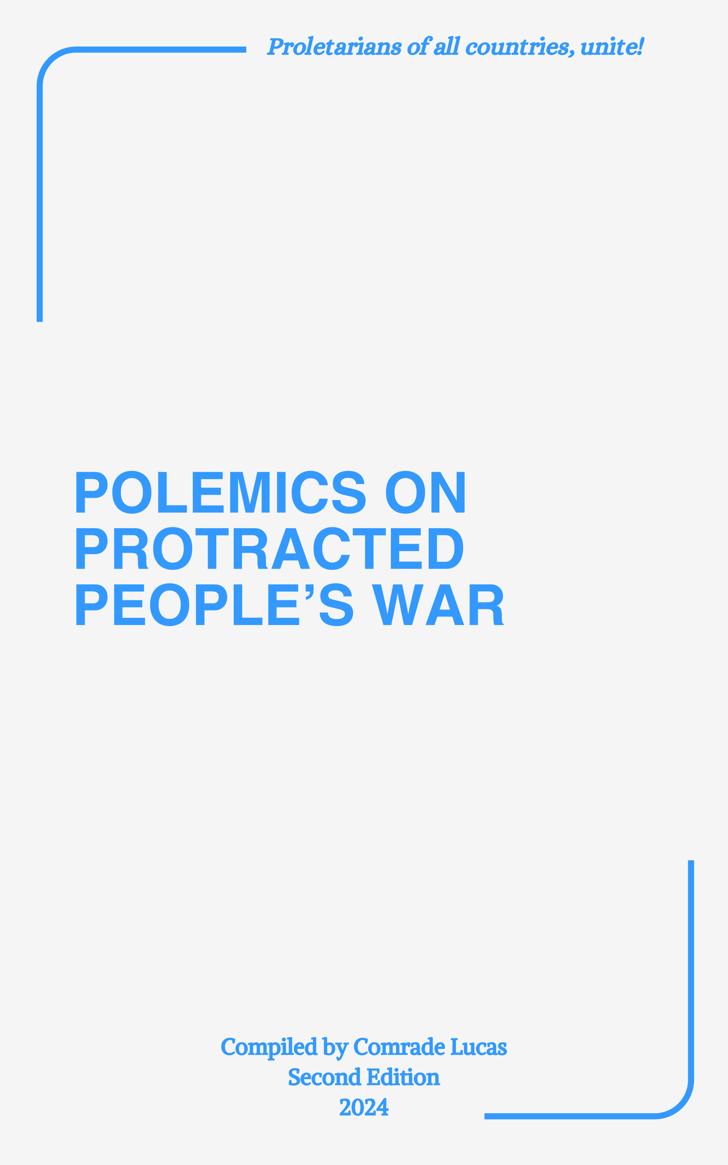 Polemics on Protracted People’s War