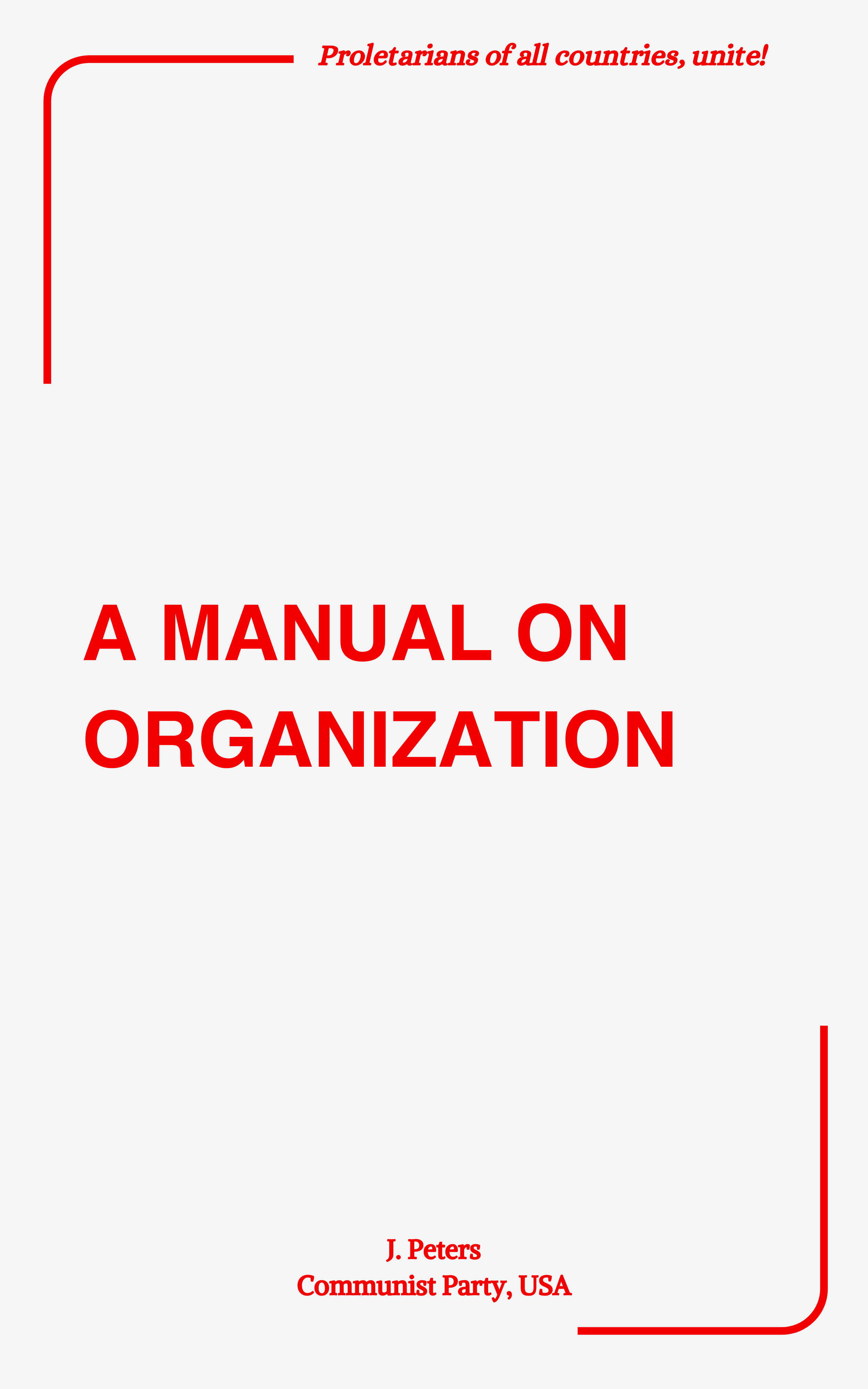 A Manual On Organization