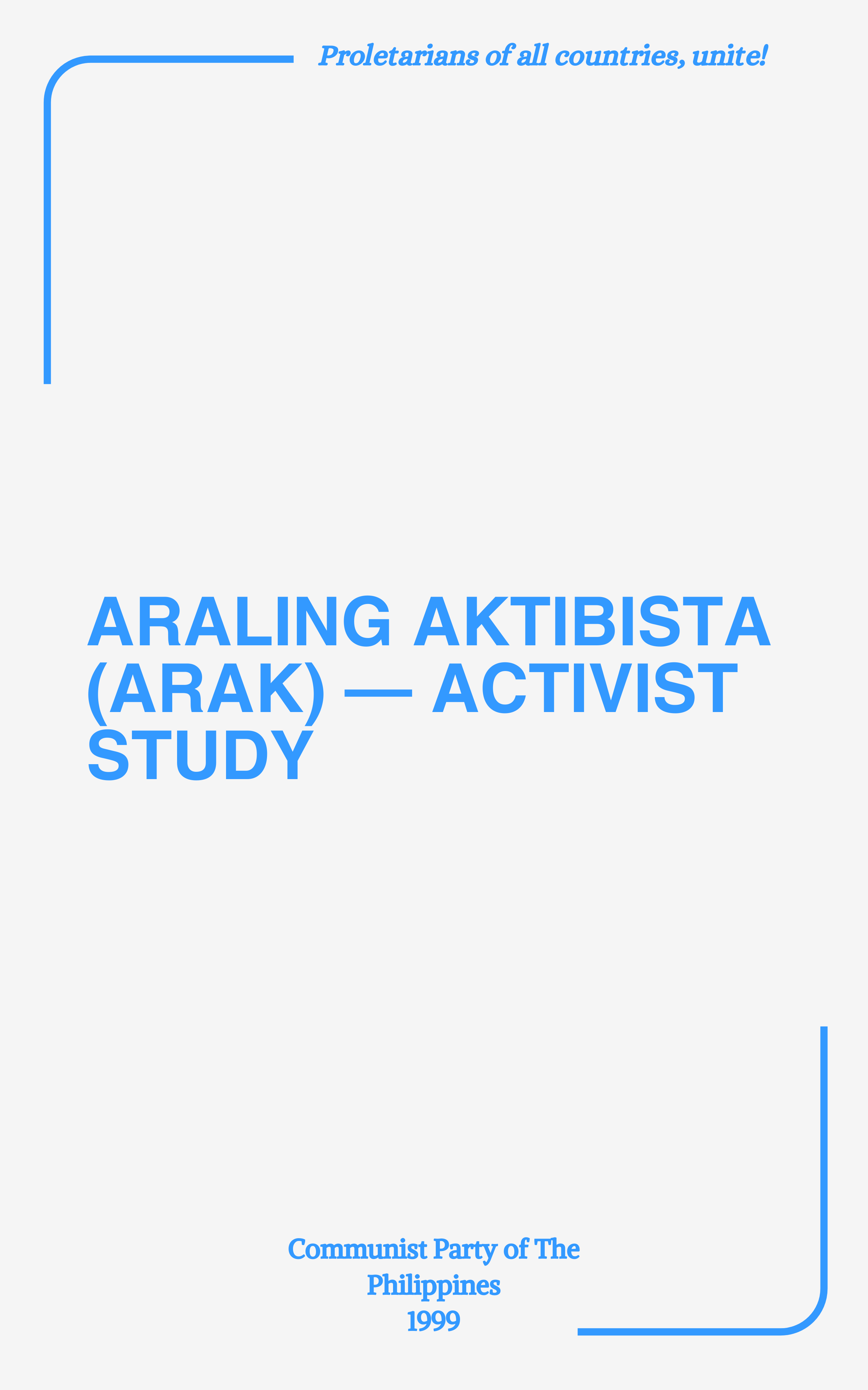 Araling Aktibista (ARAK) – Activist Study