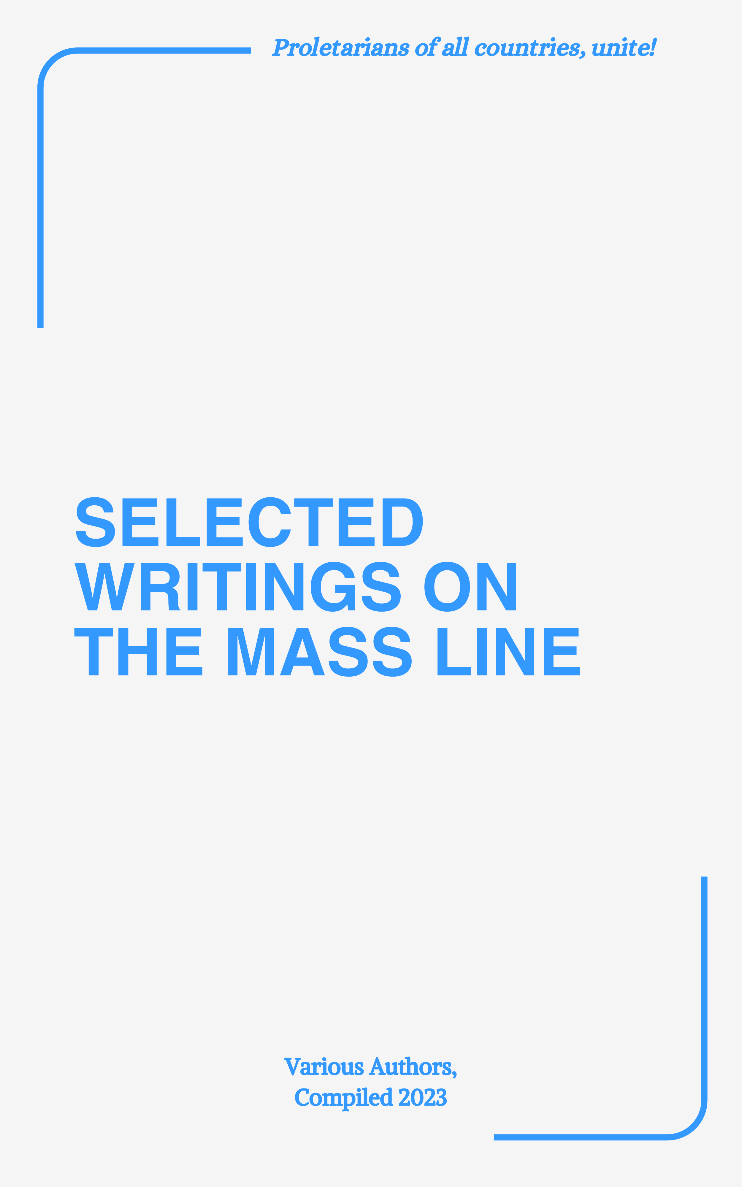 Selected Writings on the Mass Line